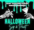HALLOWEEN PAINT & SIP | MONDAY, OCT 5TH